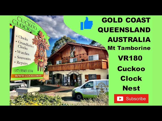 Australia - Gold Coast - Mt Tamborine - German Cuckoo Clock Nest (VR180)