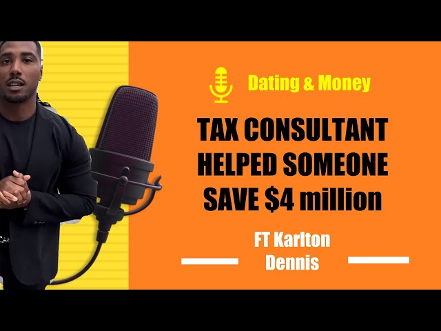 Tax Consultant helped someone save $4 MILLION & gives social media growth advice FT Karlton Dennis