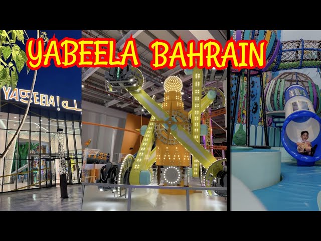 YABEELA : Indoor Ride Family Entertainment Center Hamala 🇧🇭.