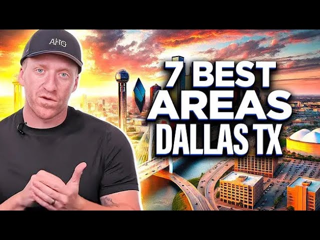 The 7 BEST AREAS IN DALLAS Texas To Live [2025]