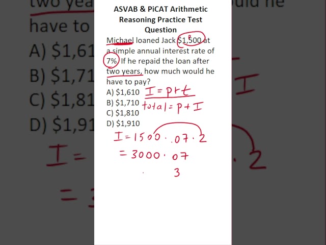 ASVAB/PiCAT Arithmetic Reasoning Practice Test Question: Simple Interest (I = prt) #acetheasvab