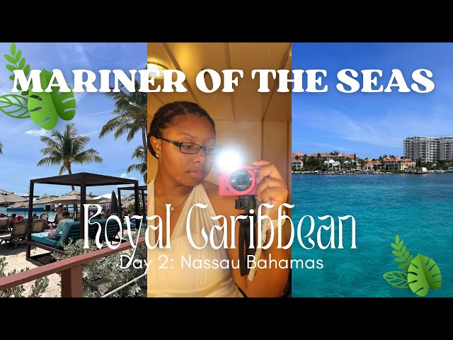 ROYAL CARIBBEAN | MARINER OF THE SEAS | NASSAU BAHAMAS 🇧🇸 | BLUE LAGOON |CRUISE VLOG