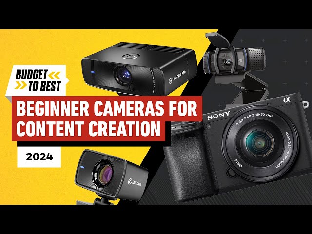 The Best Beginner Cameras for Content Creation - Budget to Best