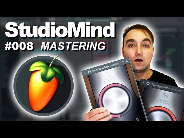 MASTERING (YOHHANAN - How Can I Help?) | StudioMind #008, FL Studio (Magyar)