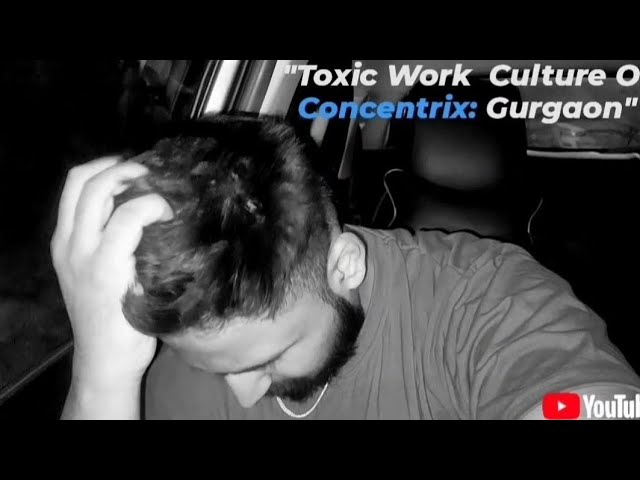 "Toxic Work Culture at Concentrix Gurgaon: Burnout & Mental Health Exposed"