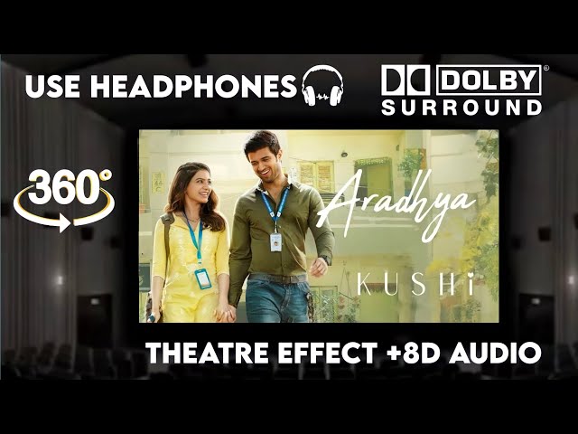 Aradhya -| Kushi ||Theatre Experience Dolby  Surround  sound ||Vijay Deverakonda, Samantha