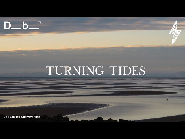 Db x Looking Sideways Fund Presents: Turning Tides I Trailer