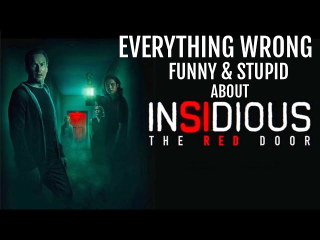 Everything Wrong with INSIDIOUS: THE RED DOOR: Funny recap, commentary & reaction video