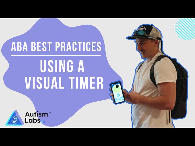 Using a Visual Timer | ABA Best Practices