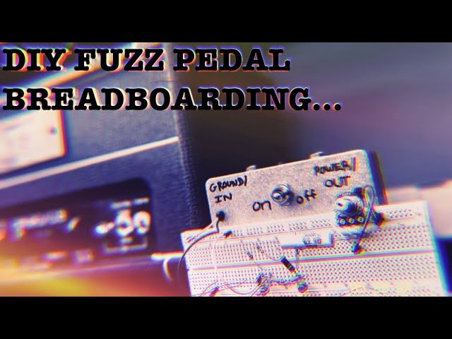 All about DIY breadboarding and a FUZZ circuit build-along with Seeker..!