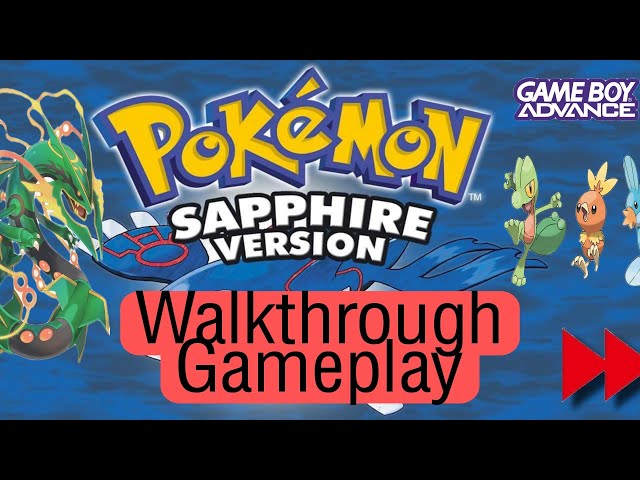 Pokemon Sapphire version Gameboy fast speed long gameplay part 1