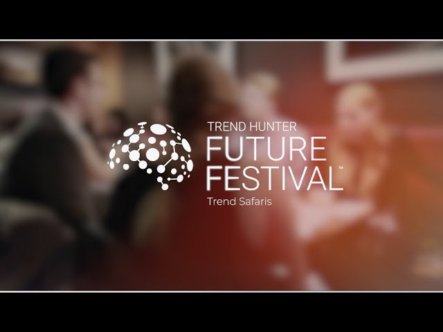 Trend Hunters Future Festival: Trend Safari