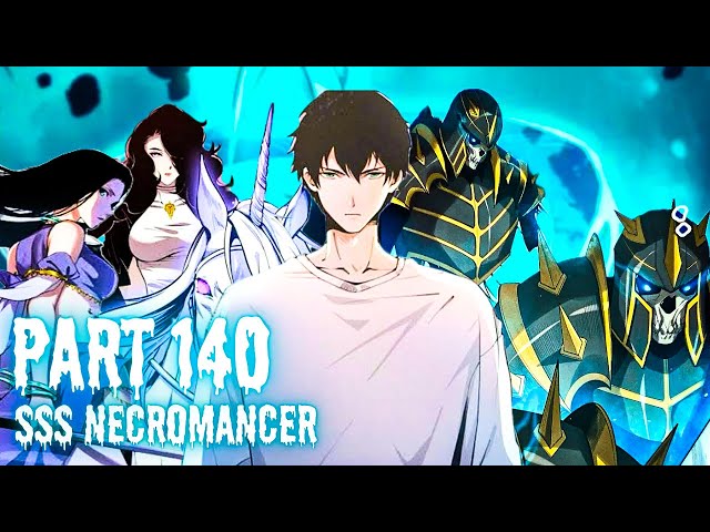 (140) Disastrous Necromancer Godlike - Manhua Tagalog Recap