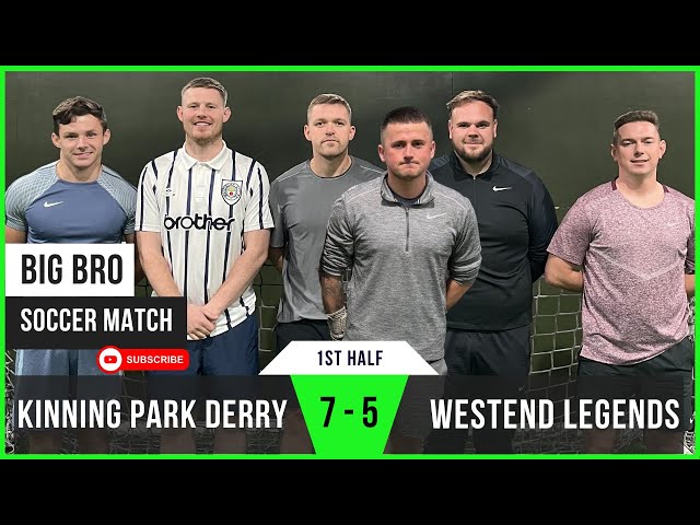 KP Derry 7 - 5 Westend Legends | Shaun's Hat-Trick & Early Lead | Big Bro Soccer Match (1st Half)