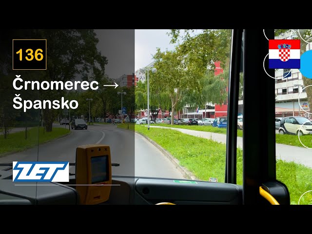 [4K] 🇭🇷 Cab Ride: ZET ZAGREB BUS | 136: Črnomerec → Malešnica → Špansko | Mercedes-Benz Citaro C2 G