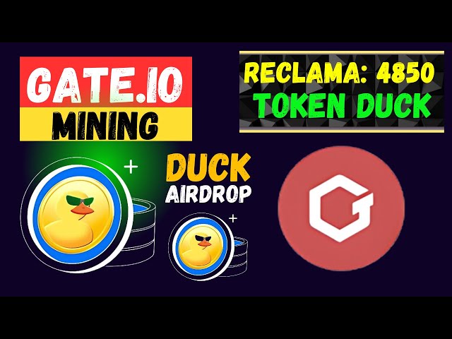 ✅💸 Inicia GANANDO 4850 Token DUCK en GATEIO 🤑💲