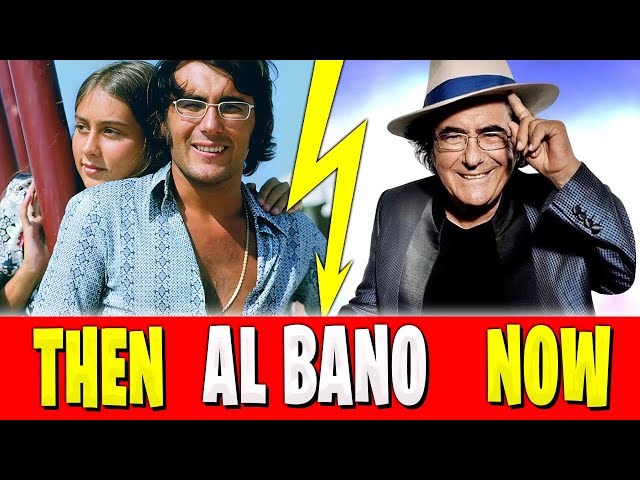 AL BANO ROMINA POWER | THEN AND NOW