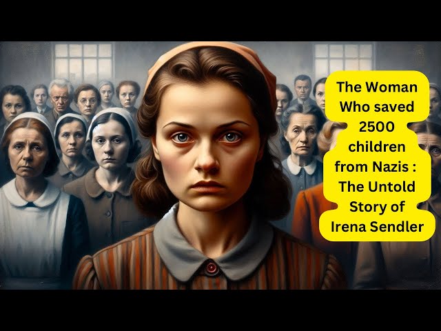 The Woman Who Outsmarted the Nazis – The Untold Story of Irena Sendler | AI Documentary