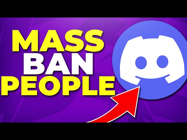 How to Mass Ban People on Discord - Ban Multiple Users