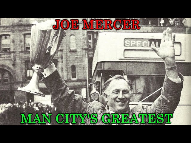 Why Joe Mercer Was Better Than Pep | Manchester City's Greatest Ever Manager