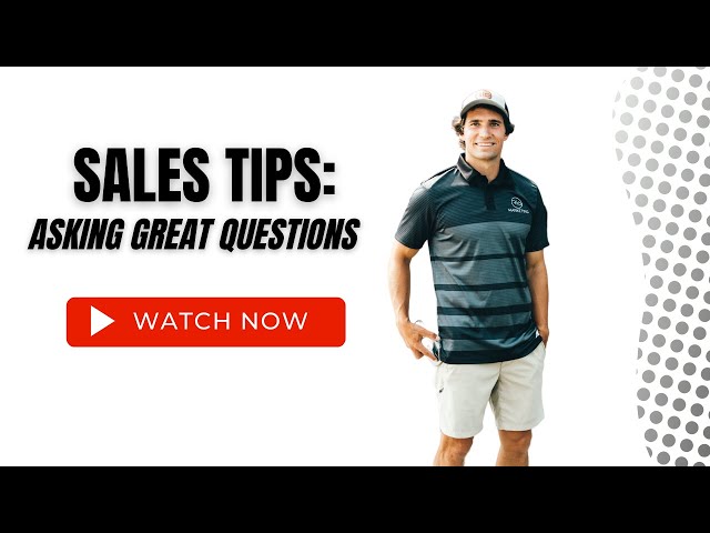 Sales Tips: Asking Great Questions