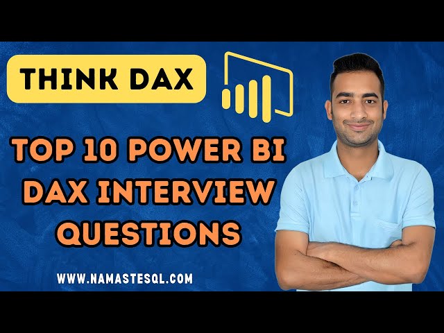 Top 10 Power BI DAX Interview Questions and Answers