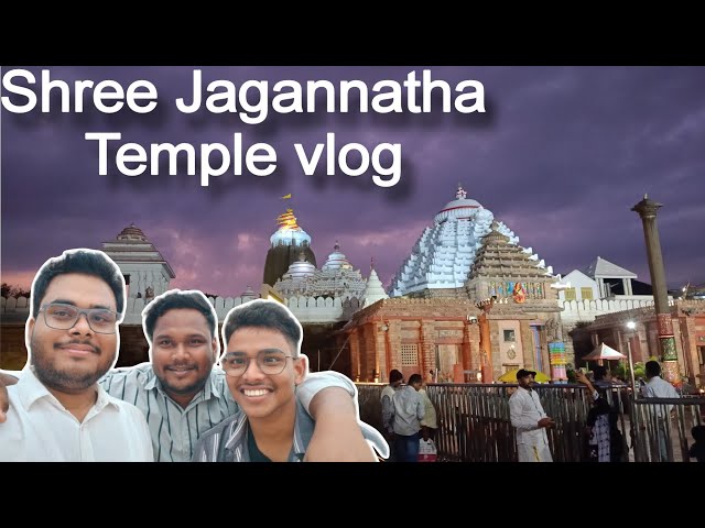 shree Jagannatha Temple vlog 2025 . Puri ki mithai khaya doston ke sath .