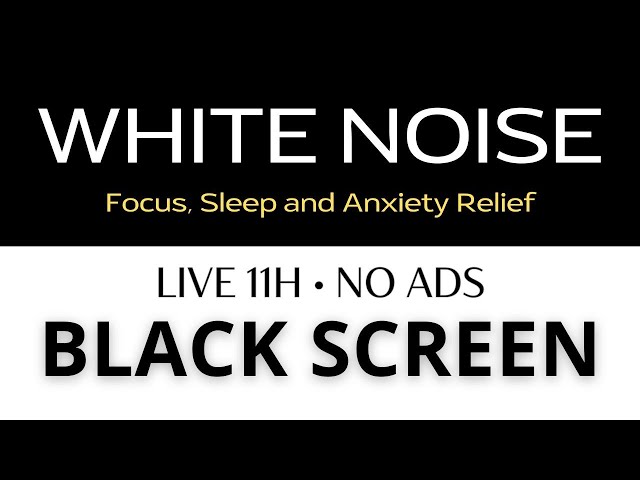 Relaxing Noise Sounds For Sleeping | White Noise for Focus, Sleep and Anxiety Relief - Black Screen