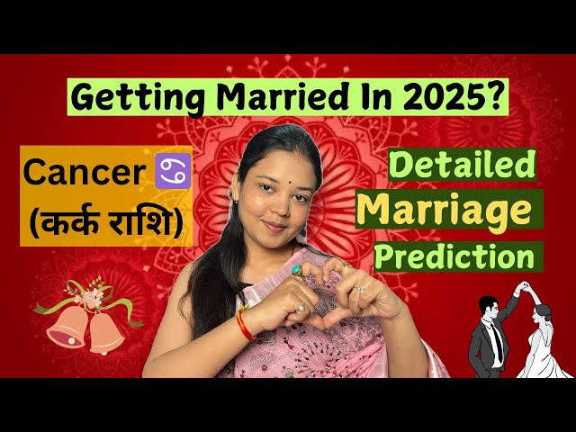 Will You Get Married In 2025?🧡Cancer ♋️ (कर्क राशि)🌸 Bond, Personality, Married Life 💚 Tarot Hindi