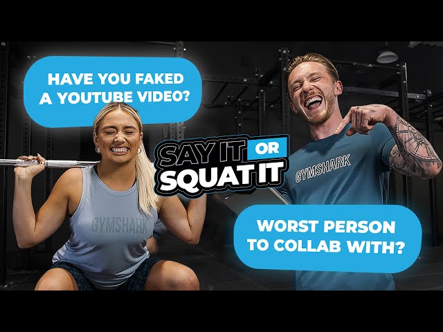 Saffron Barker & Nile Wilson REVEAL ALL! | Say It Or Squat It