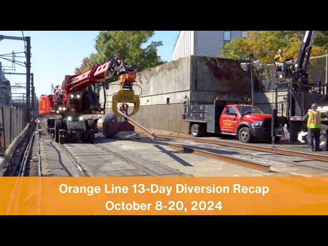 Orange Line 13-Day Diversion Recap - October 8-20, 2024