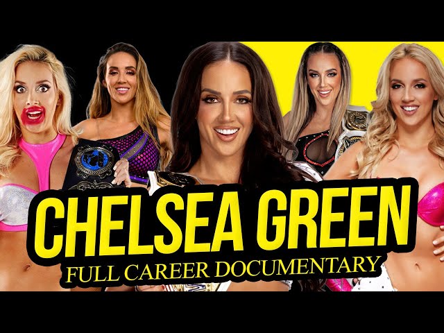 HOT MESS | The Chelsea Green Story (Full Career Documentary)