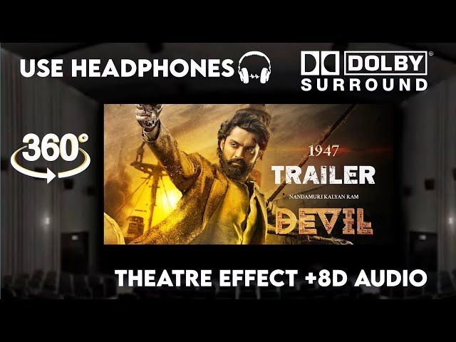 Devil - |Theatre Experience Dolby  Surround  sound  8D Audio |Nandamuri Kalyan Ram