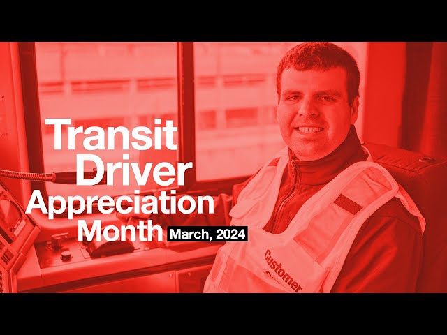 Transit Driver Appreciation Month 2024 - Matthew Brodo