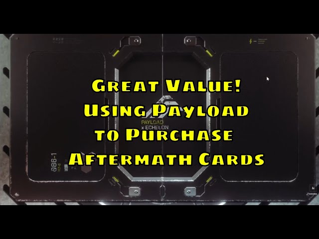 Parallel: Using Payload to Purchase Aftermath Cards