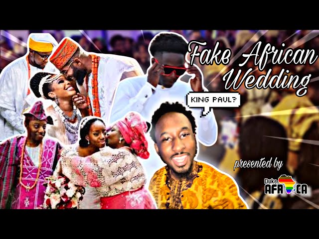 I WENT TO A FAKE AFRICAN WEDDING FOR THE FIRST TIME...