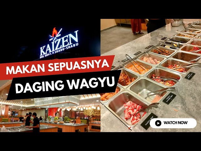 Makan Sepuasnya Daging Wagyu ! Review Resto Jepang Kaizen BBQ Grill dan Shabu Shabu Jogja