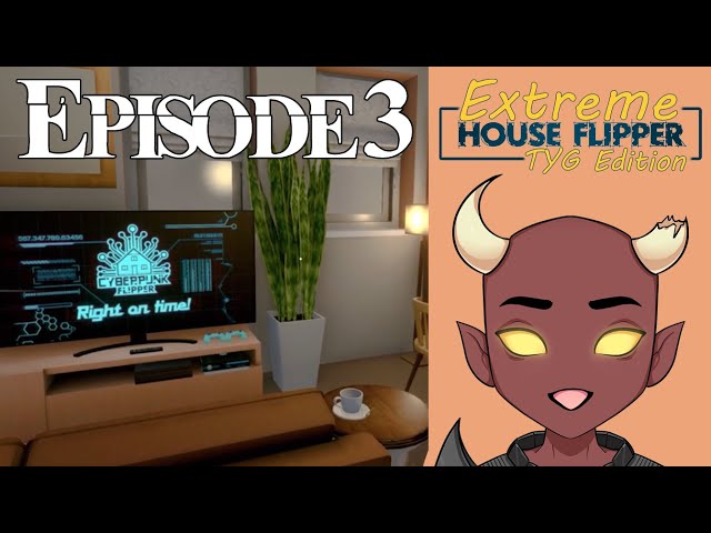 Extreme House Flipper Episode 3 - The Burned House