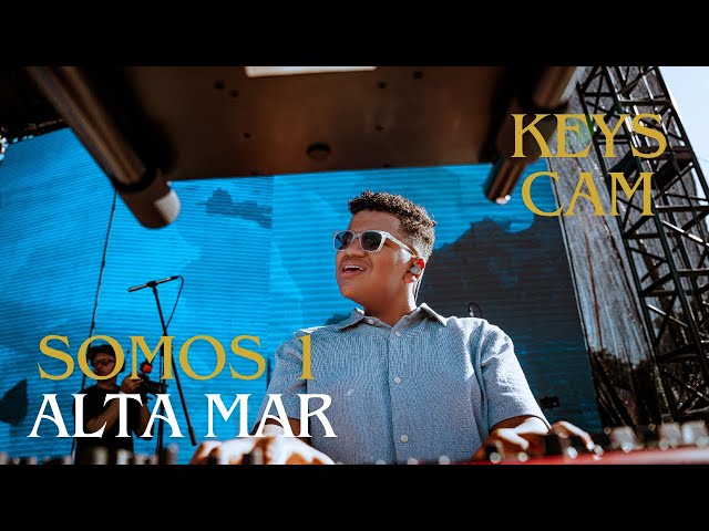 Somos 1- ALTA MAR 🌊 (KEYS CAM)