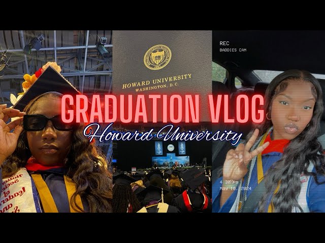 HOWARD UNIVERSITY GRADUATION VLOG♥️💙/ PREPARATION🎓