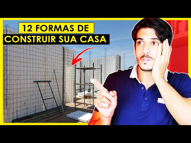 12 MÉTODOS CONSTRUTIVOS PARA ECONOMIZAR DINHEIRO - CASA DE ISOPOR, TIJOLO ECOLÓGICO,  E MAIS