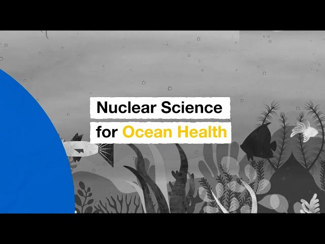 Nuclear Science for Ocean Health