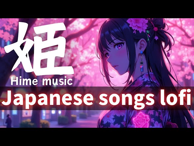 [Hime lofi]Discover the SECRET to DEEP Relaxation with Japanese Lofi Music!