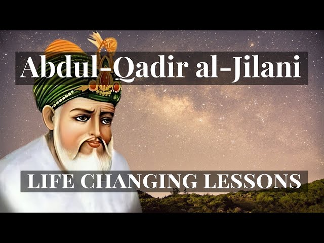 Sufism: Clean the Dust off Your Heart With Sufi Abdul Qadir Jilani