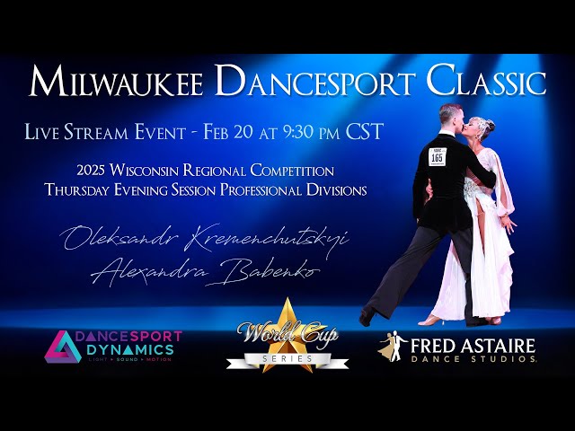 2025 Wisconsin Dancesport Classic Day 1: Professional Dance Competition for Fred Astaire Studios