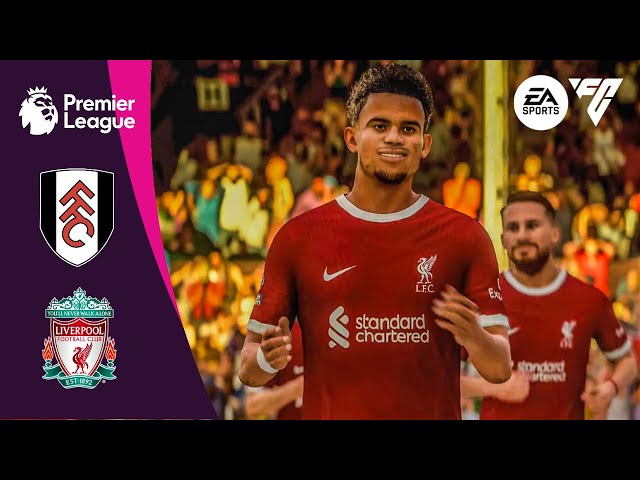 FC 24 | FULHAM vs. LIVERPOOL | Premier League [PS5]