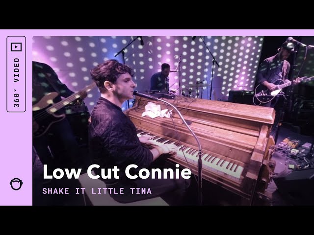 Low Cut Connie in 360 Video:  "Shake It Little Tina"