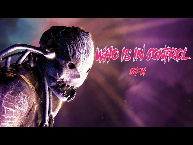 Dead By Daylight Animation - ¿Who Is In Control? [SFM]