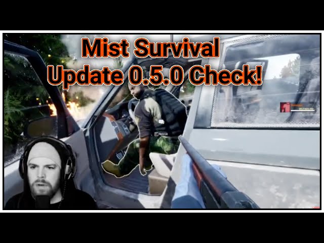 Mist Survival Update 0.5.0 Check! [005] | Livestream Gameplay