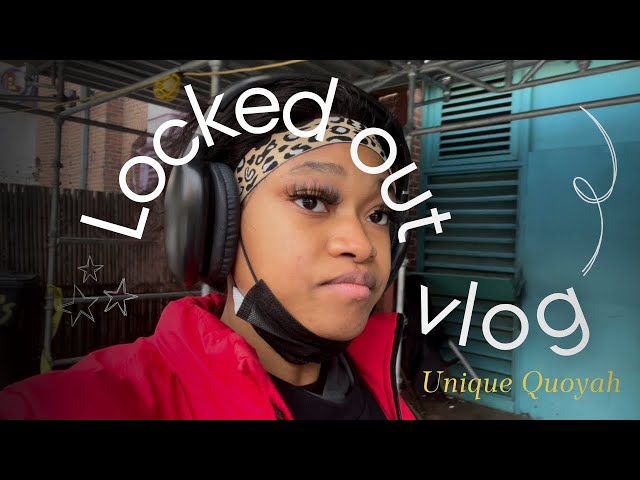 my job locked me outside AGAIN! | vlog 8 *must watch*